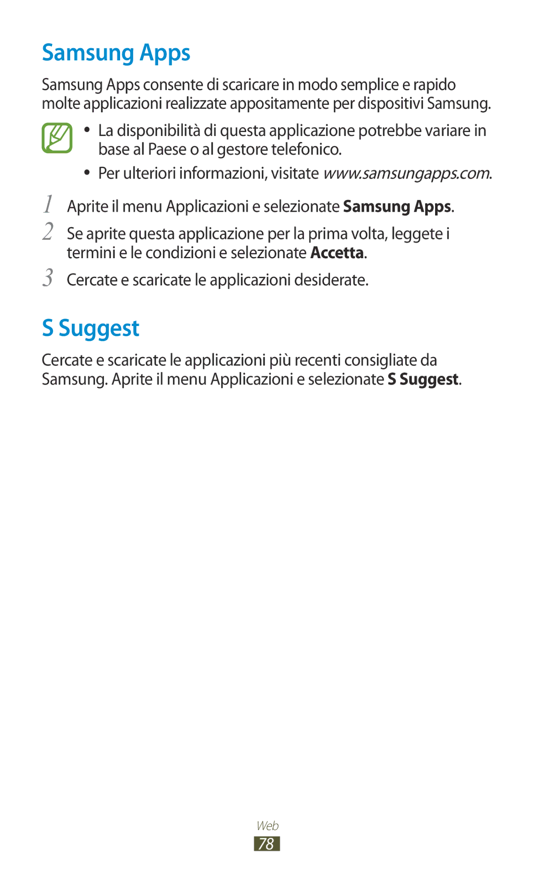 Samsung GT-N8020ZWAOMN, GT-N8020ZWATIM manual Samsung Apps, Suggest, Cercate e scaricate le applicazioni desiderate 