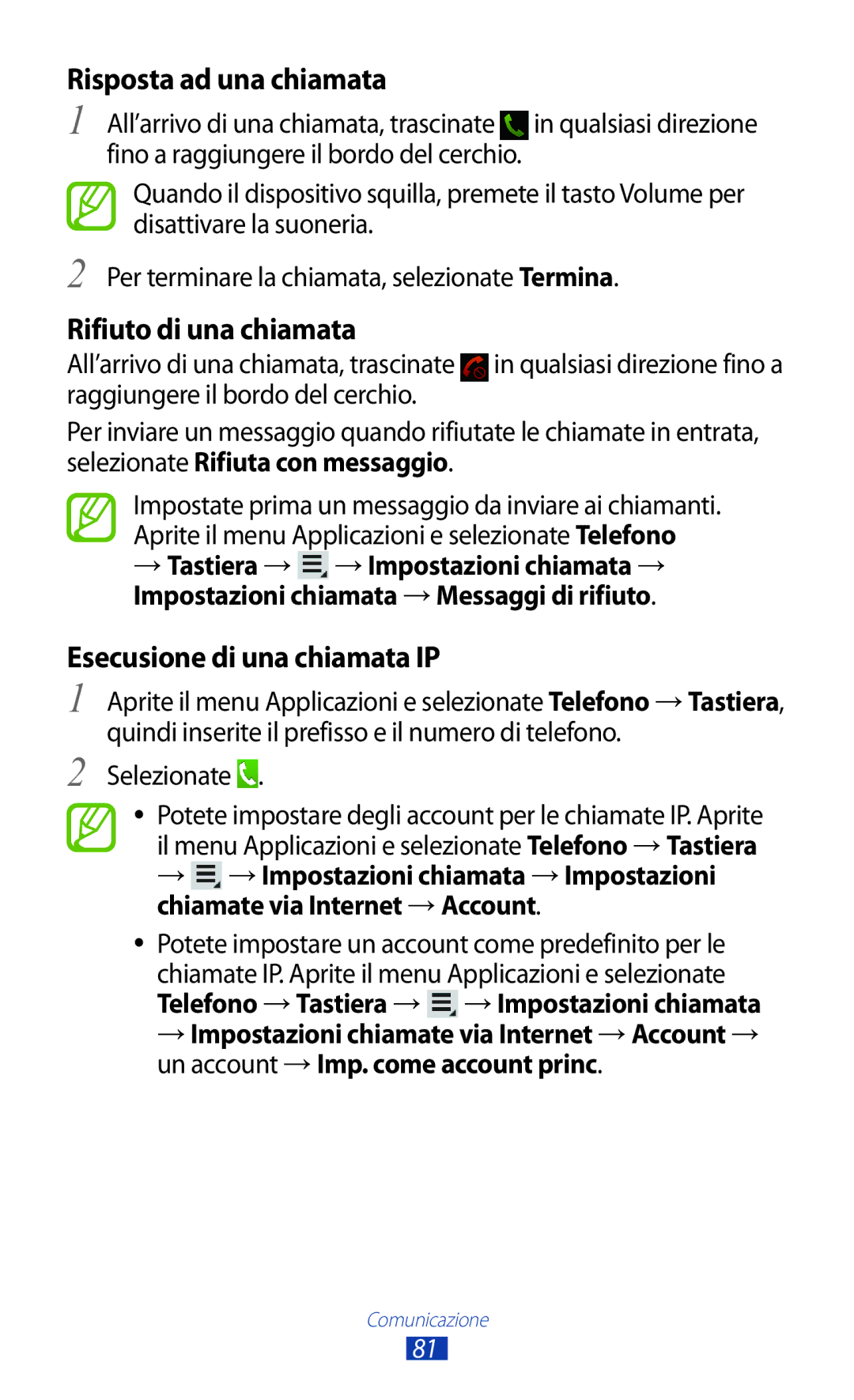 Samsung GT-N8020EAAOMN, GT-N8020ZWATIM Risposta ad una chiamata, Rifiuto di una chiamata, Esecusione di una chiamata IP 