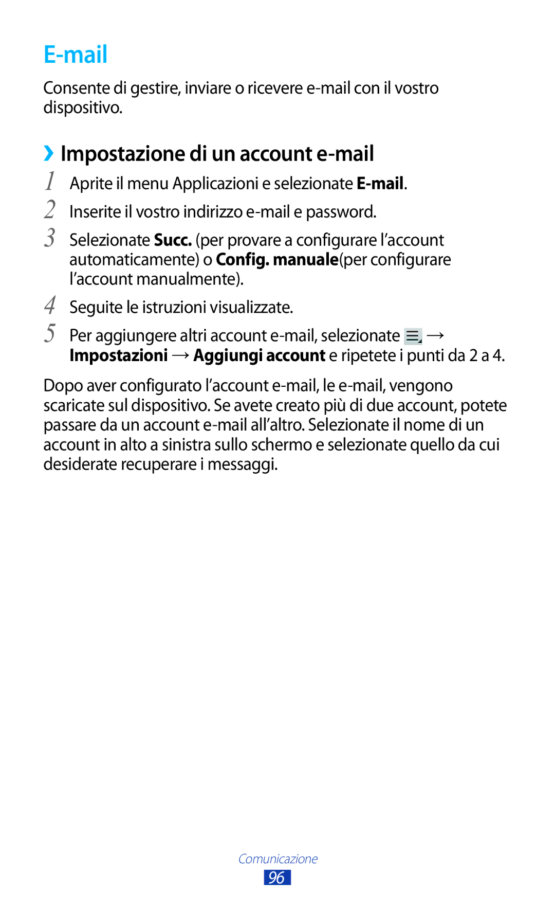 Samsung GT-N8020ZWATIM, GT-N8020EAAOMN manual Mail, ››Impostazione di un account e-mail, Seguite le istruzioni visualizzate 