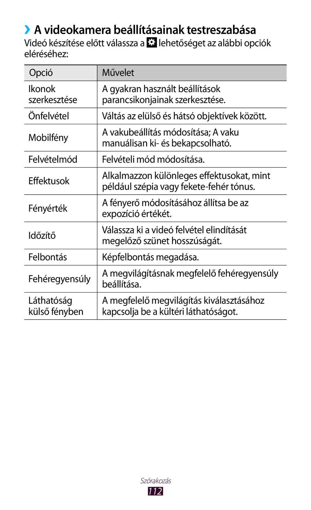 Samsung GT-N8020ZWAVD2, GT-N8020EAACNX, GT-N8020ZWATMH, GT-N8020EAATMH ››A videokamera beállításainak testreszabása, 112 