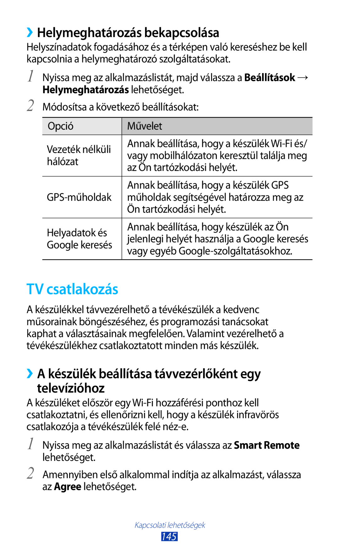 Samsung GT-N8020EAACNX, GT-N8020ZWAVD2, GT-N8020ZWATMH, GT-N8020EAATMH TV csatlakozás, ››Helymeghatározás bekapcsolása, 145 