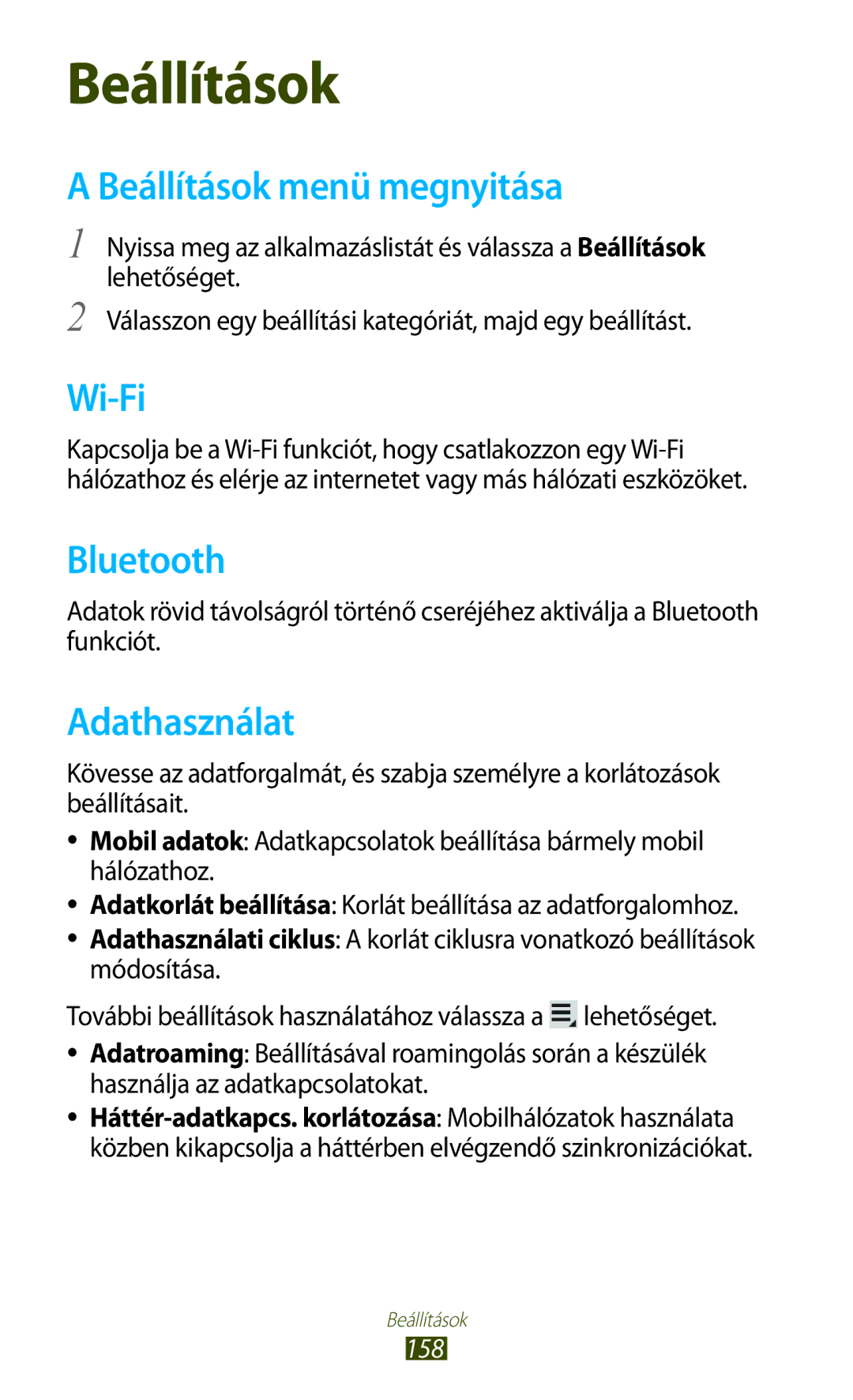 Samsung GT-N8020ZWATMH, GT-N8020ZWAVD2, GT-N8020EAACNX, GT-N8020EAATMH manual Beállítások menü megnyitása, Adathasználat, 158 