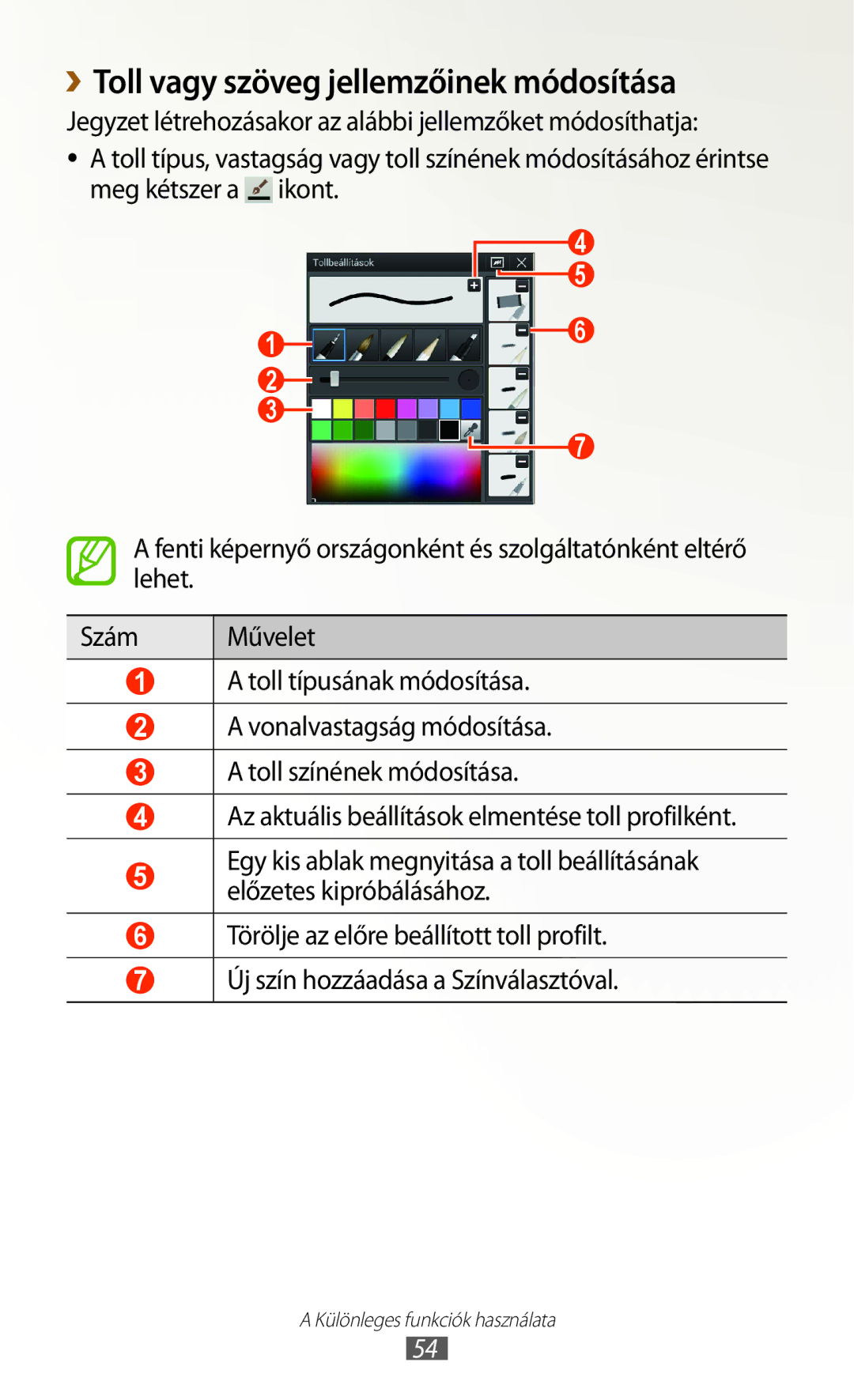 Samsung GT-N8020ZWATMH, GT-N8020ZWAVD2, GT-N8020EAACNX, GT-N8020EAATMH manual ››Toll vagy szöveg jellemzőinek módosítása 