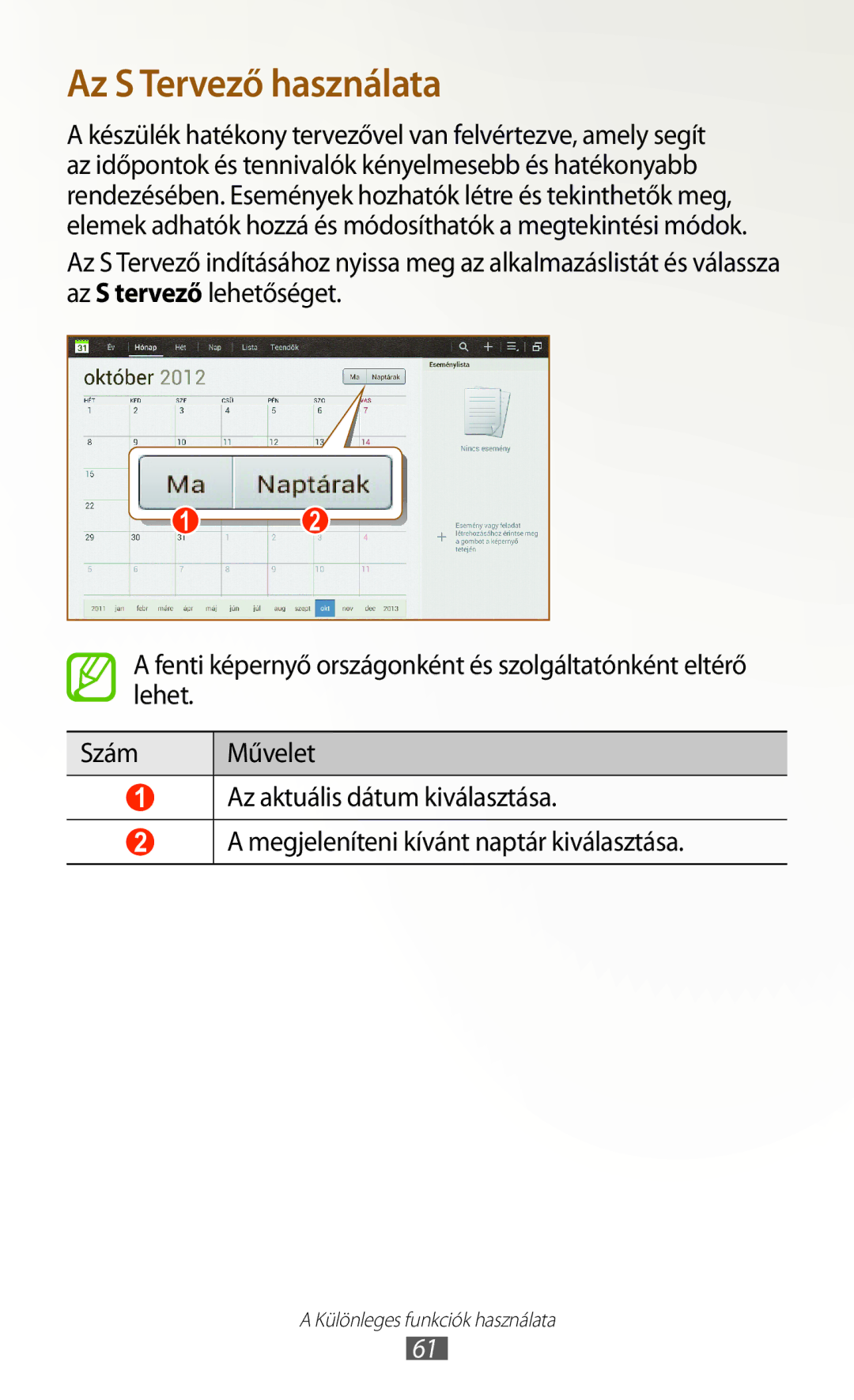 Samsung GT-N8020EAACNX, GT-N8020ZWAVD2, GT-N8020ZWATMH, GT-N8020EAATMH manual Az S Tervező használata 