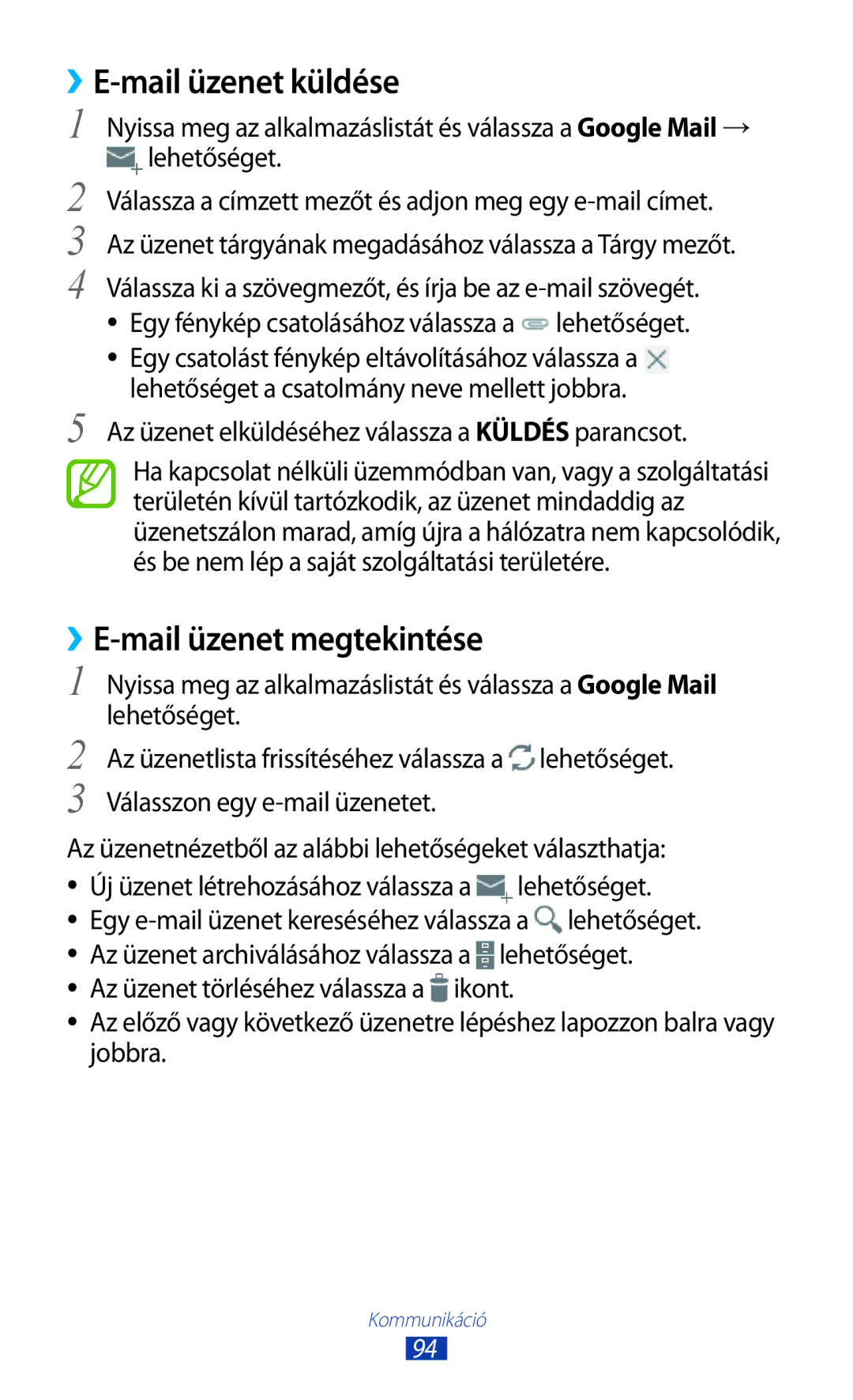 Samsung GT-N8020ZWATMH, GT-N8020ZWAVD2, GT-N8020EAACNX, GT-N8020EAATMH ››E-mail üzenet küldése, ››E-mail üzenet megtekintése 