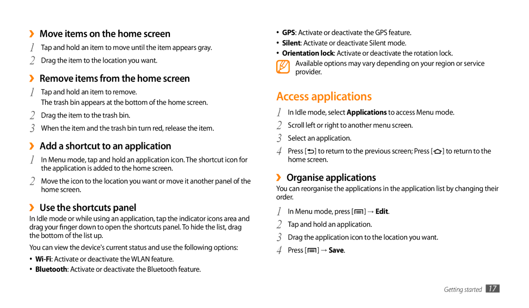 Samsung GT-P1000CWAZIN, GT-P1000CWAAFG, GT-P1000CWAKSA, GT-P1000CWAMID, GT-P1000CWAPAK, GT-P1000CWSTHR Access applications 