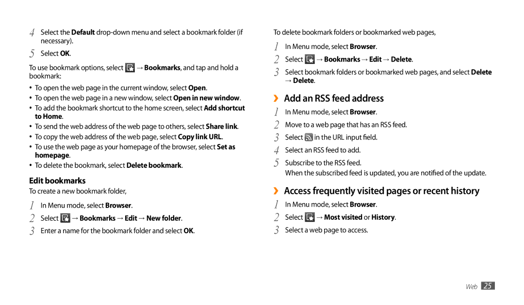 Samsung GT-P1000CWAKEN manual ››Add an RSS feed address, ›› Access frequently visited pages or recent history, → Delete 