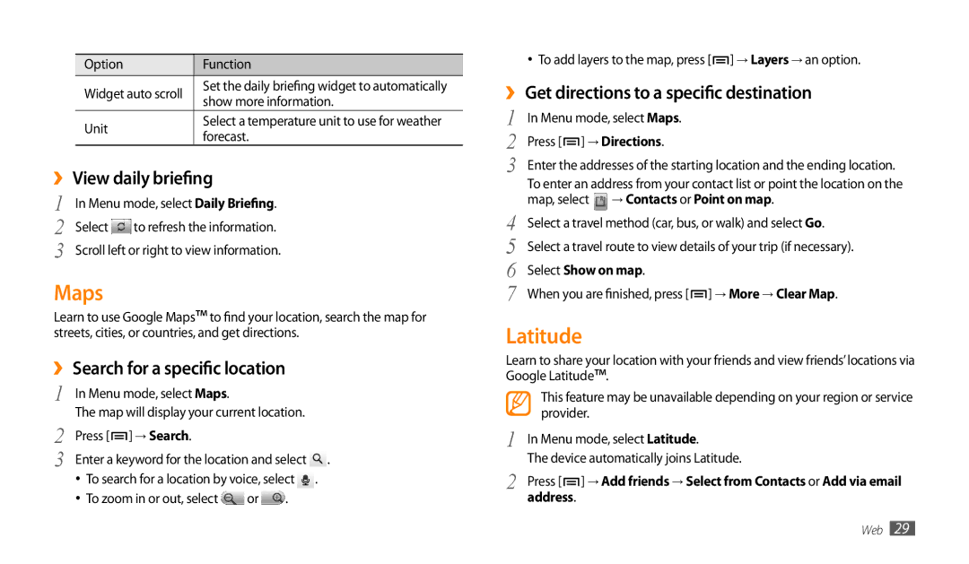 Samsung GT-P1000ZKEXSG, GT-P1000CWAAFG manual Maps, Latitude, ›› View daily briefing, ›› Search for a specific location 