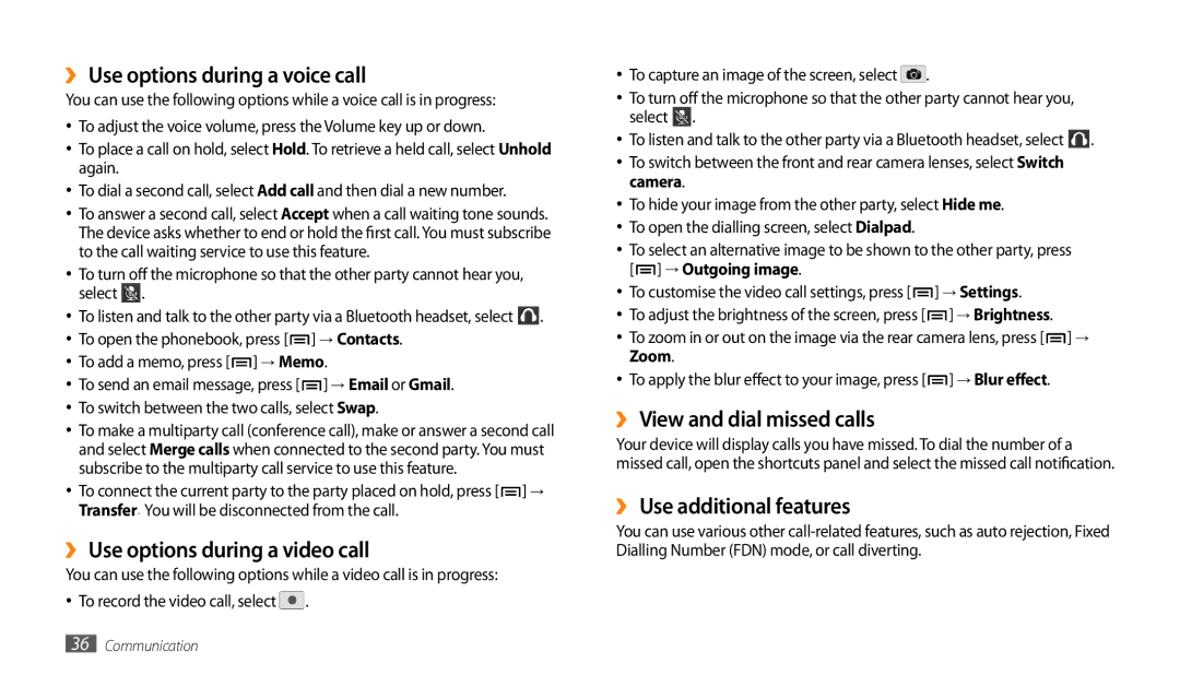 Samsung GT-P1000CWAAFR ›› Use options during a voice call, ›› Use options during a video call, ›› Use additional features 