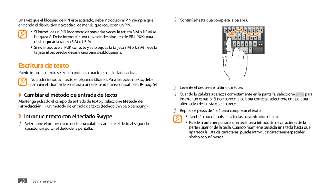 Samsung GT-P1000CWAITV, GT-P1000CWDPRO manual Escritura de texto, ››Cambiar el método de entrada de texto, 20 Cómo comenzar 