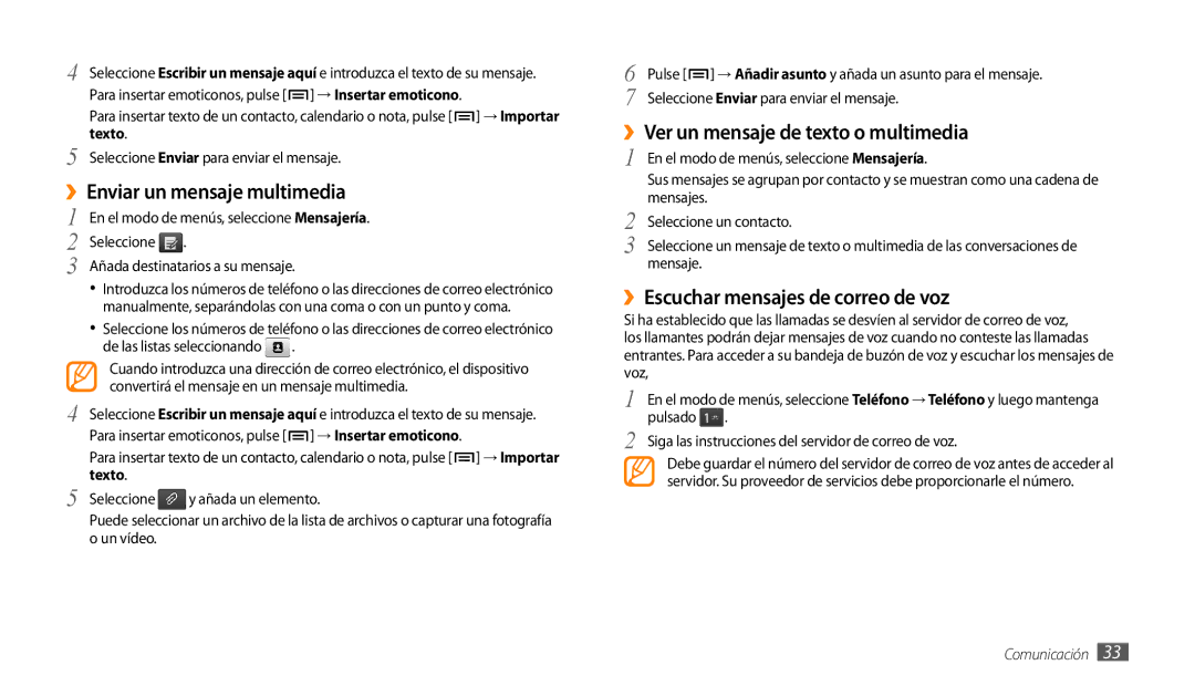 Samsung GT-P1000CWAFOP, GT-P1000CWAITV manual ››Enviar un mensaje multimedia, ››Ver un mensaje de texto o multimedia 