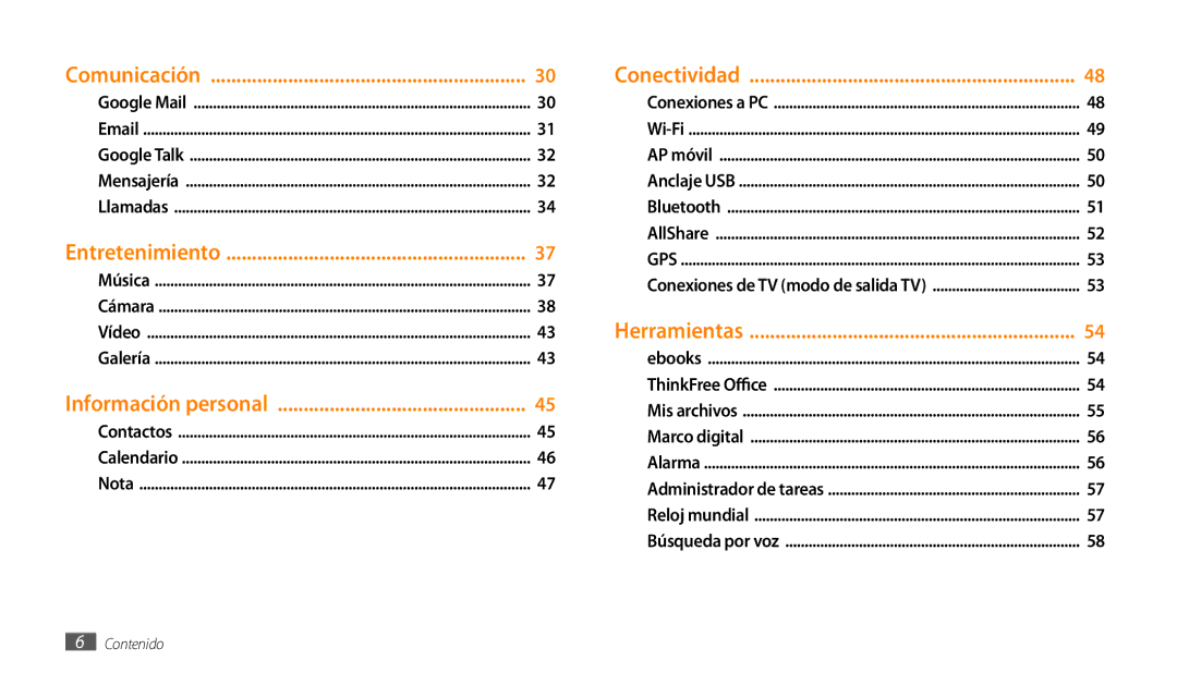 Samsung GT-P1000CWDAMN, GT-P1000CWAITV, GT-P1000CWDPRO, GT-P1000CWAAMN, GT-P1000CWAFWD, GT-P1000MSAFOP manual Comunicación 