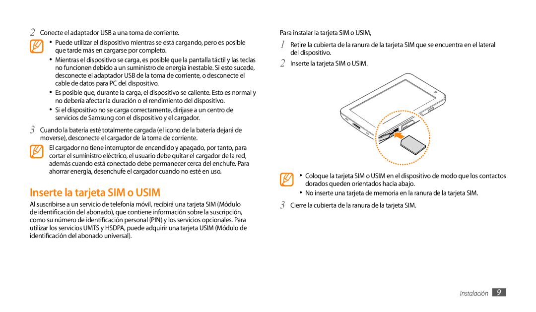 Samsung GT-P1000CWEATL, GT-P1000CWAITV, GT-P1000CWDPRO, GT-P1000CWAAMN, GT-P1000CWAFWD manual Inserte la tarjeta SIM o Usim 