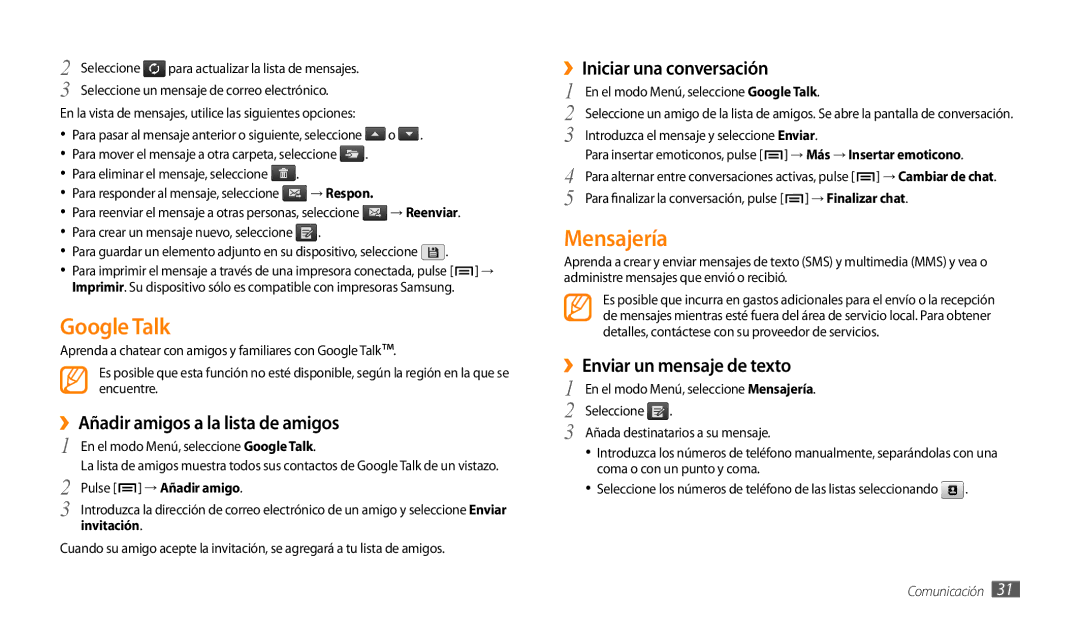 Samsung GT-P1000CWDFOP manual Google Talk, Mensajería, ››Añadir amigos a la lista de amigos, ››Iniciar una conversación 