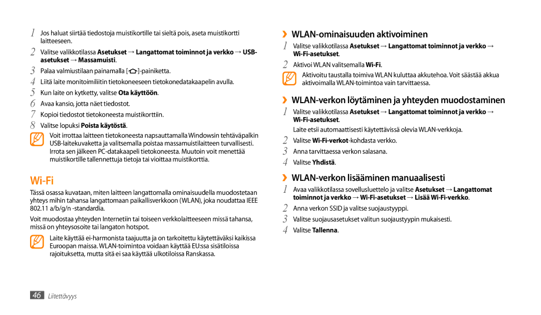 Samsung GT-P1000CWANEE manual Wi-Fi, ››WLAN-ominaisuuden aktivoiminen, ››WLAN-verkon löytäminen ja yhteyden muodostaminen 