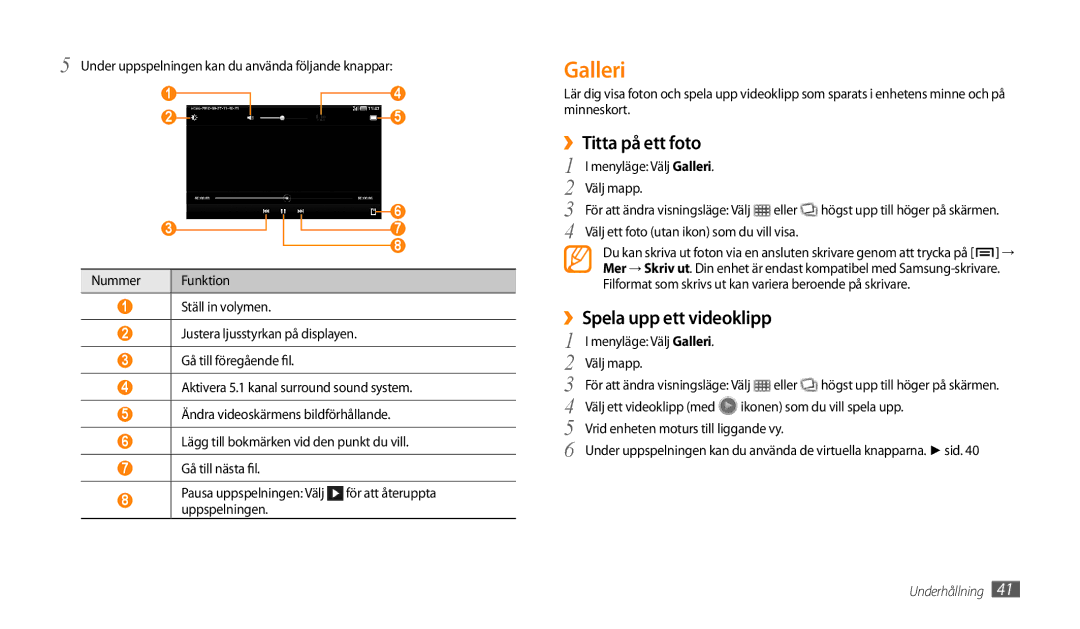 Samsung GT-P1000MSANEE, GT-P1000CWANEE manual Galleri, ››Titta på ett foto, ››Spela upp ett videoklipp 