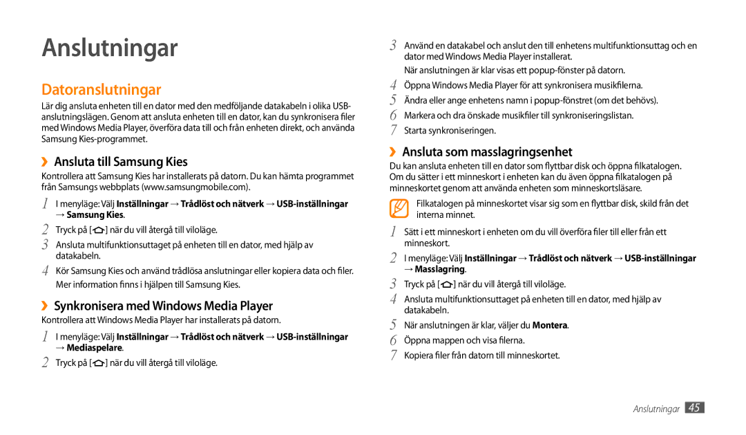 Samsung GT-P1000MSANEE manual Anslutningar, Datoranslutningar, ››Ansluta till Samsung Kies, ››Ansluta som masslagringsenhet 
