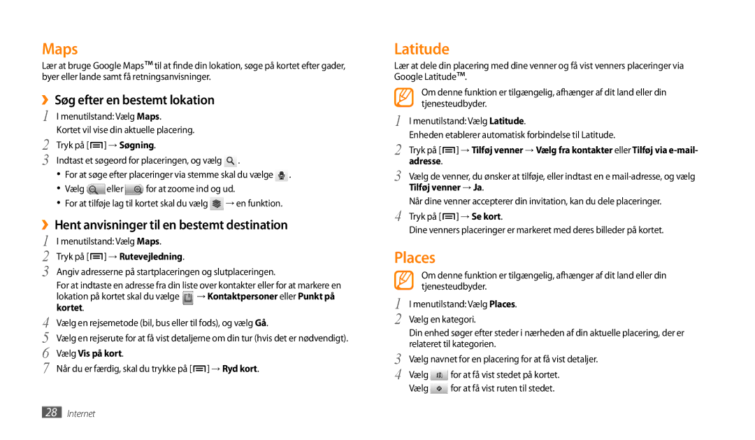 Samsung GT-P1000CWANEE manual Maps, Places, ››Søg efter en bestemt lokation, ››Hent anvisninger til en bestemt destination 