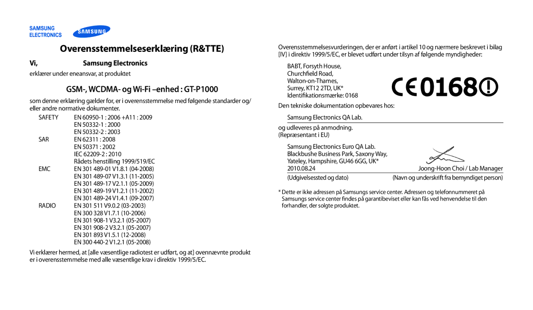 Samsung GT-P1000CWANEE, GT-P1000MSANEE manual Overensstemmelseserklæring R&TTE, Samsung Electronics 