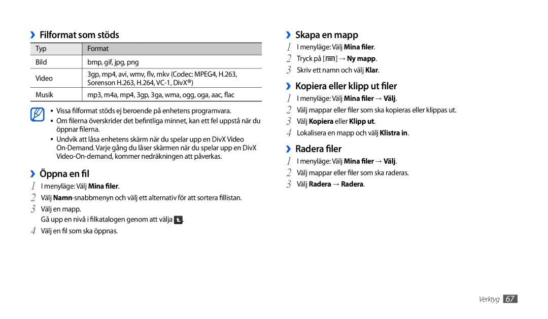 Samsung GT-P1000MSANEE manual ››Filformat som stöds, ››Öppna en fil, ››Skapa en mapp, ››Kopiera eller klipp ut filer 