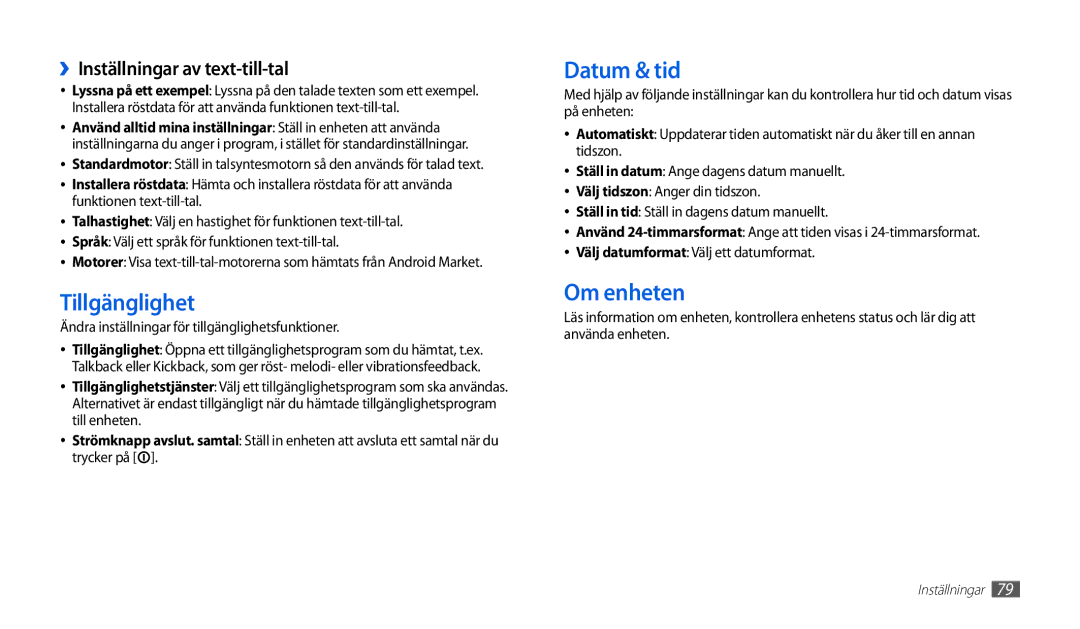Samsung GT-P1000MSANEE, GT-P1000CWANEE manual Tillgänglighet, Datum & tid, Om enheten, ››Inställningar av text-till-tal 