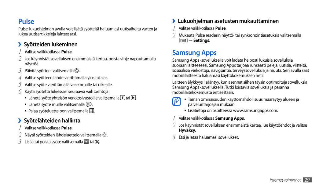 Samsung GT-P1000MSANEE, GT-P1000CWANEE manual Pulse, Samsung Apps, ››Syötteiden lukeminen, ››Syötelähteiden hallinta 