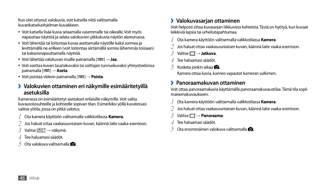 Samsung GT-P1000CWANEE, GT-P1000MSANEE manual ››Valokuvasarjan ottaminen, ››Panoraamakuvan ottaminen 