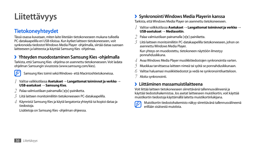 Samsung GT-P1000CWANEE, GT-P1000MSANEE manual Liitettävyys, Tietokoneyhteydet, ››Synkronointi Windows Media Playerin kanssa 