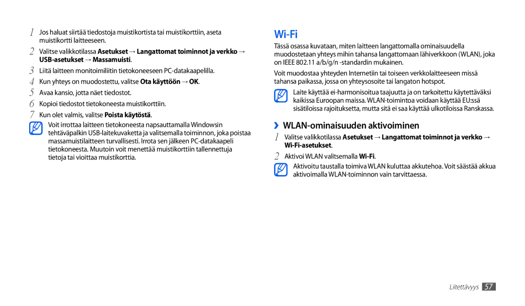 Samsung GT-P1000MSANEE, GT-P1000CWANEE ››WLAN-ominaisuuden aktivoiminen, USB-asetukset → Massamuisti, Wi-Fi-asetukset 