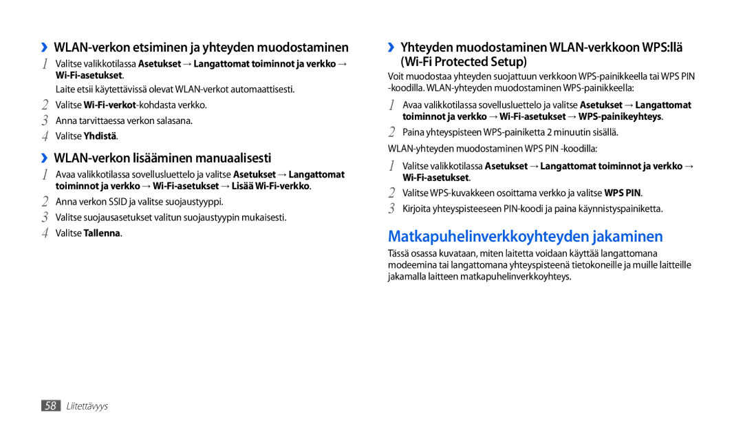 Samsung GT-P1000CWANEE, GT-P1000MSANEE manual Matkapuhelinverkkoyhteyden jakaminen, ››WLAN-verkon lisääminen manuaalisesti 