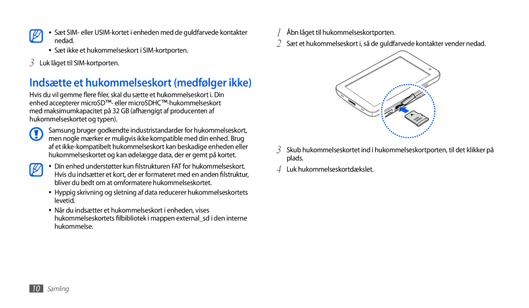 Samsung GT-P1000CWANEE, GT-P1000MSANEE manual Indsætte et hukommelseskort medfølger ikke 