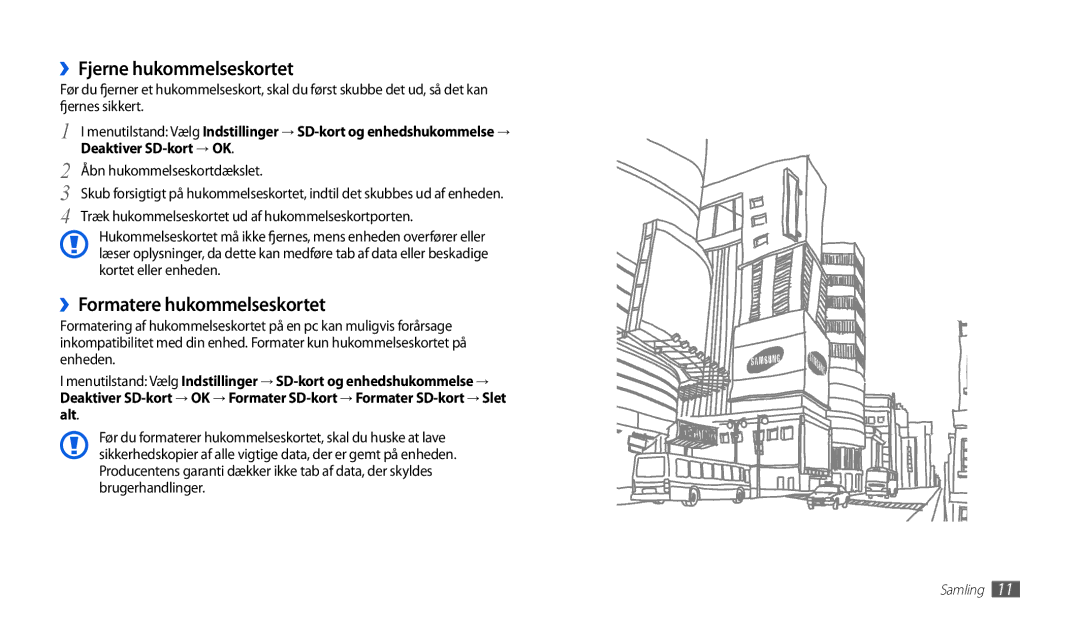 Samsung GT-P1000MSANEE manual ››Fjerne hukommelseskortet, ››Formatere hukommelseskortet, Åbn hukommelseskortdækslet 