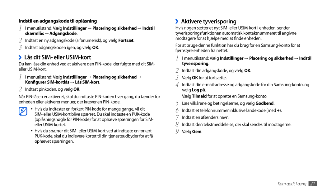 Samsung GT-P1000MSANEE, GT-P1000CWANEE manual ››Lås dit SIM- eller USIM-kort, ››Aktivere tyverisporing 