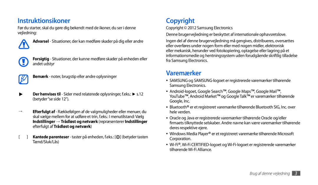 Samsung GT-P1000MSANEE, GT-P1000CWANEE manual Instruktionsikoner, Copyright, Varemærker, Tænd/Sluk/Lås 