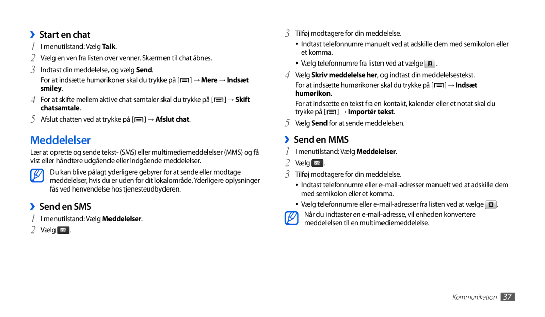 Samsung GT-P1000MSANEE, GT-P1000CWANEE manual Meddelelser, ››Start en chat, ››Send en SMS, ››Send en MMS 