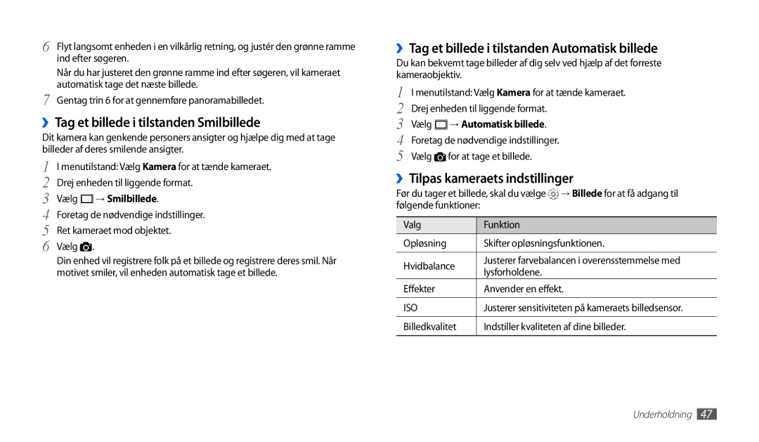 Samsung GT-P1000MSANEE manual ››Tag et billede i tilstanden Smilbillede, ››Tag et billede i tilstanden Automatisk billede 