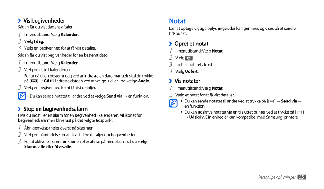 Samsung GT-P1000MSANEE, GT-P1000CWANEE manual Notat, ››Vis begivenheder, ››Stop en begivenhedsalarm, ››Opret et notat 