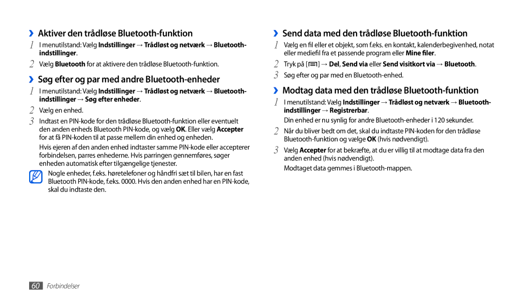 Samsung GT-P1000CWANEE manual ››Aktiver den trådløse Bluetooth-funktion, ››Send data med den trådløse Bluetooth-funktion 