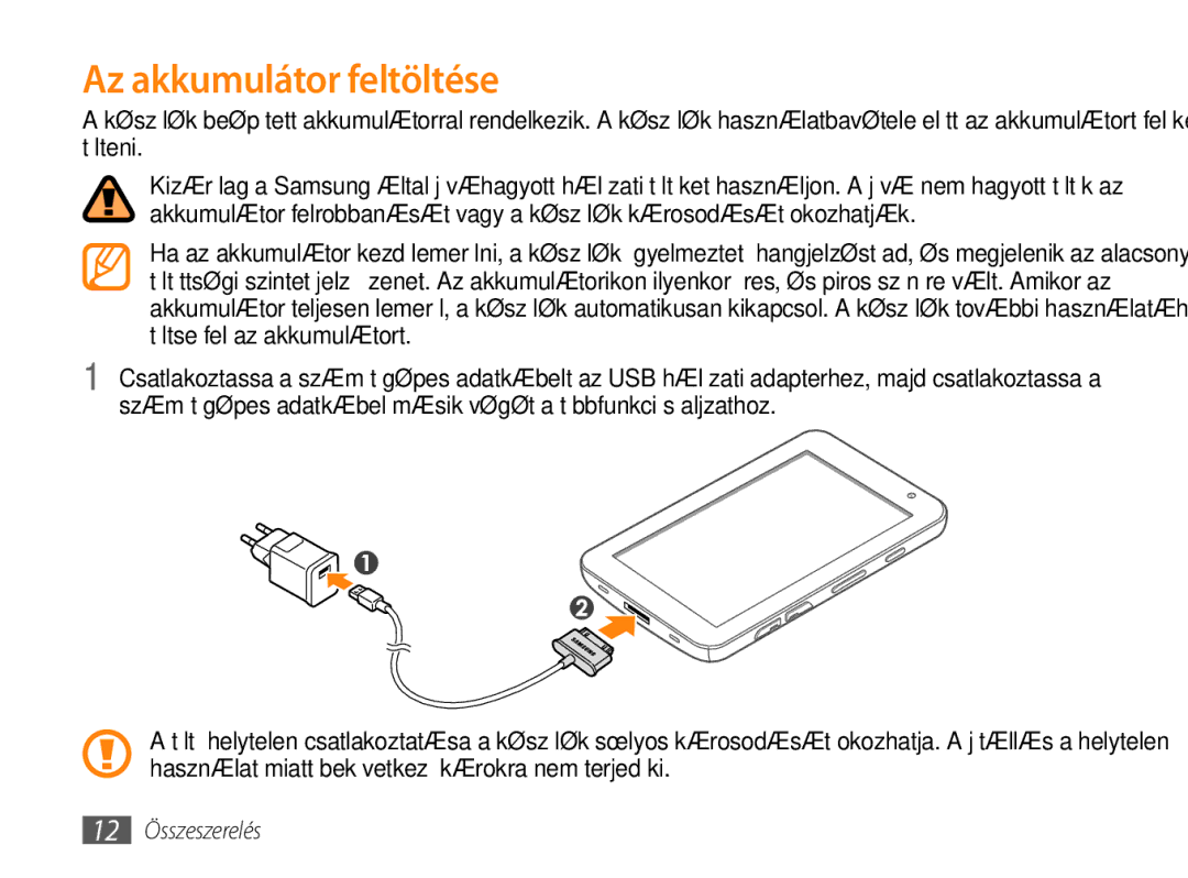 Samsung GT-P1000CWDORO, GT-P1000CWAOMN, GT-P1000CWAITV, GT-P1000CWAMTL manual Az akkumulátor feltöltése, 12 Összeszerelés 