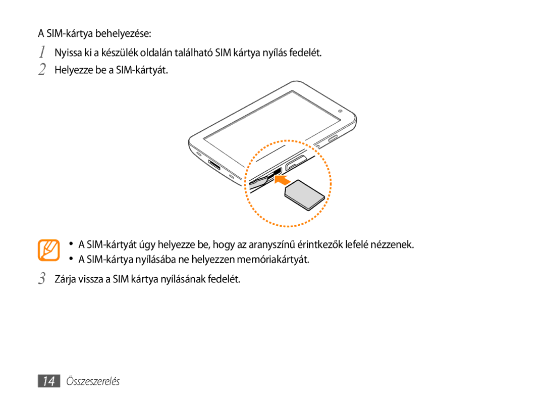 Samsung GT-P1000CWDXEO, GT-P1000CWAOMN, GT-P1000CWAITV, GT-P1000CWAMTL, GT-P1000CWAXEH, GT-P1000CWATMN manual 14 Összeszerelés 