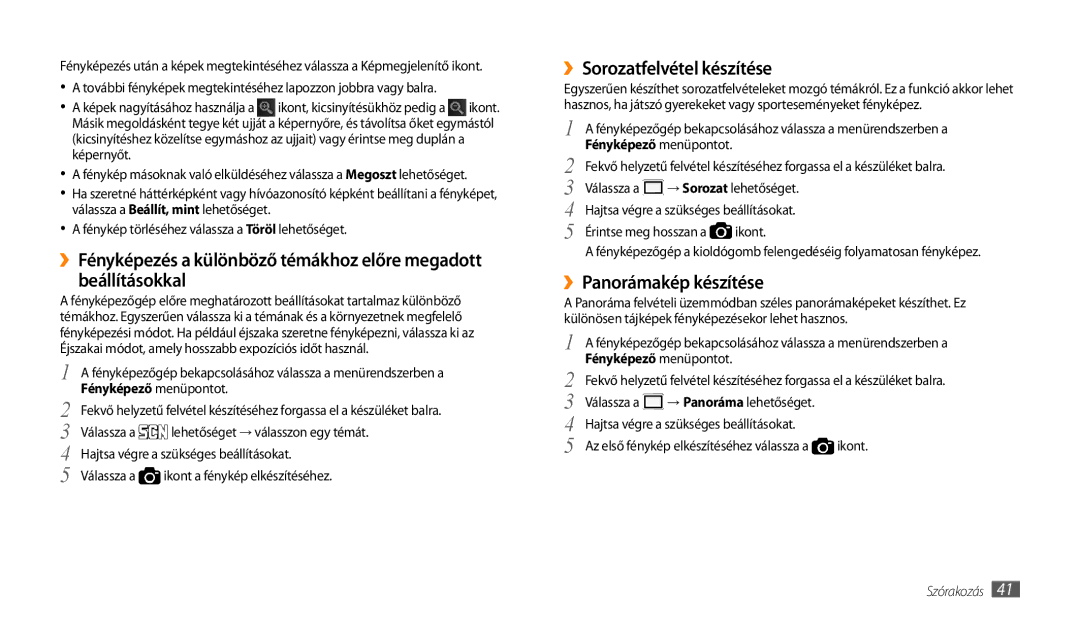 Samsung GT-P1000CWEAUT, GT-P1000CWAOMN manual ››Sorozatfelvétel készítése, ››Panorámakép készítése, Fényképező menüpontot 