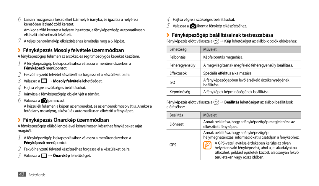 Samsung GT-P1000CWADRE manual ››Fényképezés Mosoly felvétele üzemmódban, ››Fényképezés Önarckép üzemmódban, 42 Szórakozás 