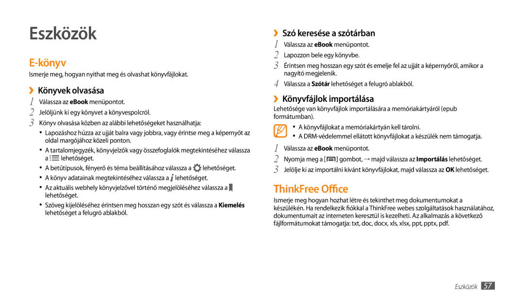 Samsung GT-P1000CWAAUT, GT-P1000CWAOMN, GT-P1000CWAITV, GT-P1000CWAMTL, GT-P1000CWAXEH manual Eszközök, Könyv, ThinkFree Office 
