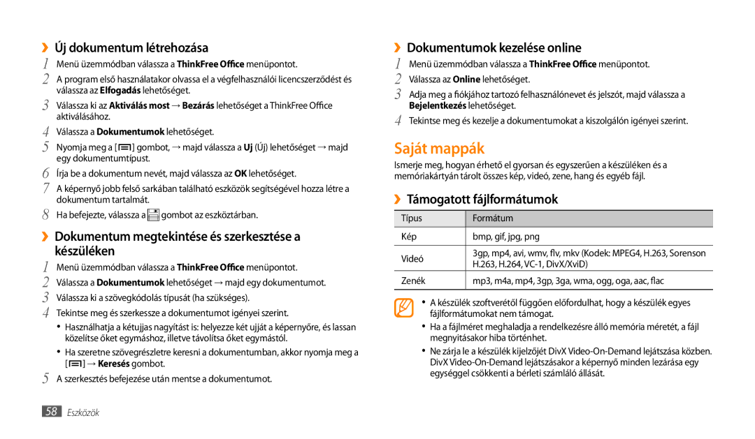 Samsung GT-P1000CWDXEO Saját mappák, ››Új dokumentum létrehozása, ››Dokumentum megtekintése és szerkesztése a készüléken 