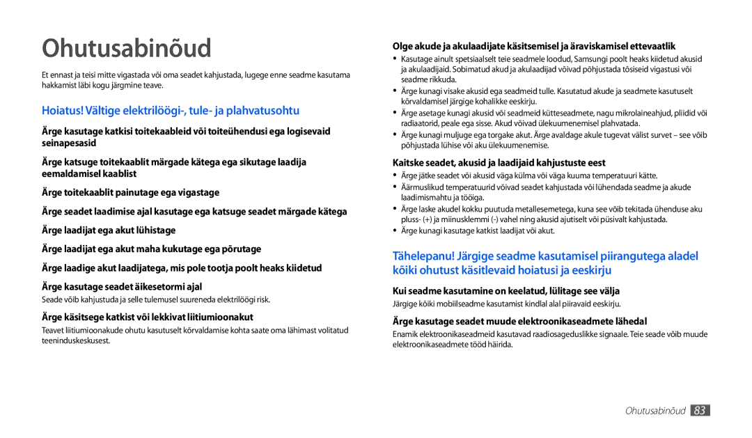 Samsung GT-P1000CWJSEB, GT-P1000CWASEB manual Ohutusabinõud, Hoiatus! Vältige elektrilöögi-, tule- ja plahvatusohtu 