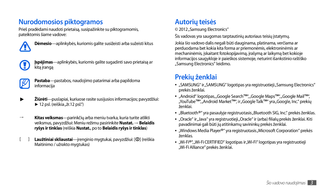 Samsung GT-P1000CWJSEB manual Nurodomosios piktogramos, Autorių teisės, Prekių ženklai, Maitinimo / užrakto mygtukas 