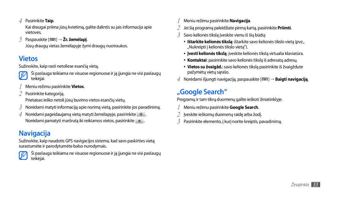 Samsung GT-P1000CWJSEB manual Vietos, Navigacija, „Google Search, → Žr. žemėlapį, Meniu režimu pasirinkite Google Search 