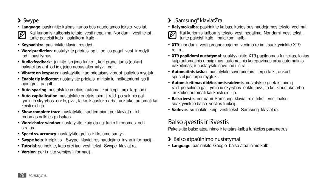 Samsung GT-P1000CWASEB manual Balso įvestis ir išvestis, ››Swype, ››„Samsung klaviatūra, ››Balso atpažinimo nustatymai 