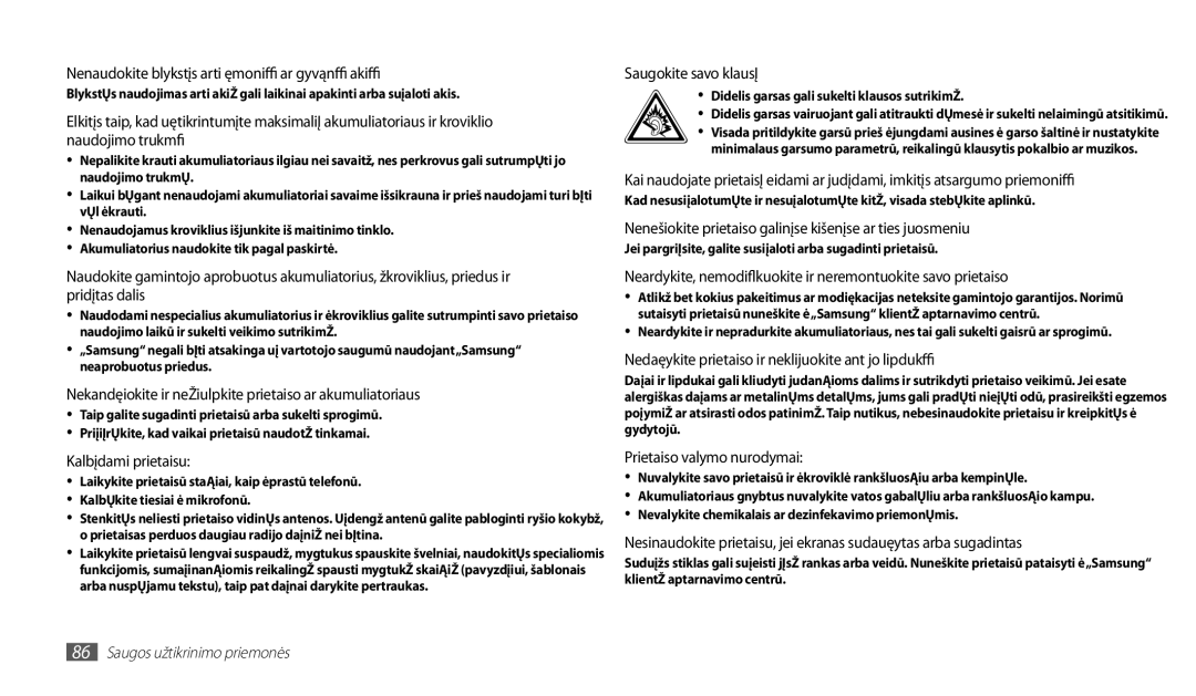 Samsung GT-P1000CWASEB, GT-P1000CWJSEB manual Nenaudokite blykstės arti žmonių ar gyvūnų akių 