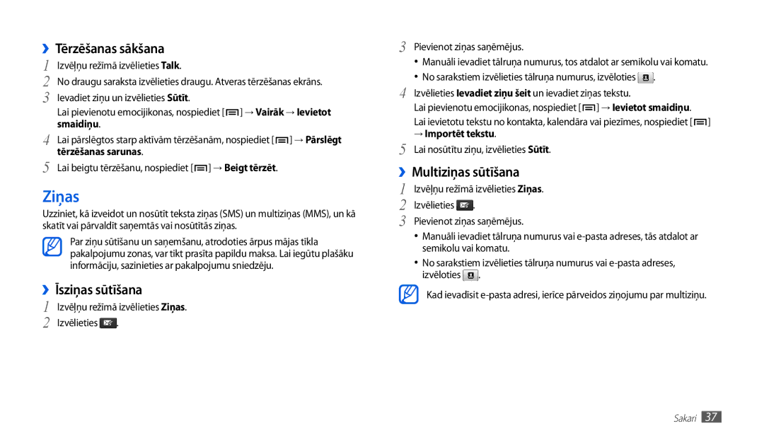 Samsung GT-P1000CWJSEB, GT-P1000CWASEB manual Ziņas, ››Tērzēšanas sākšana, ››Īsziņas sūtīšana, ››Multiziņas sūtīšana 
